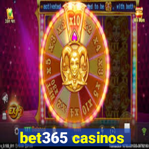 bet365 casinos