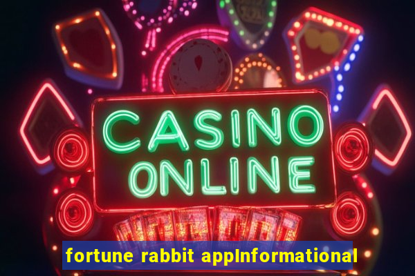 fortune rabbit appInformational