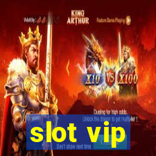 slot vip