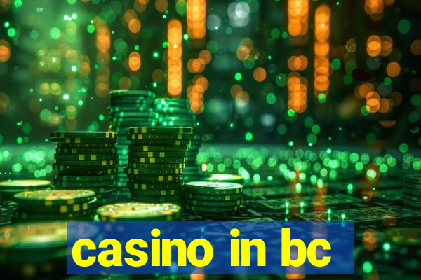 casino in bc