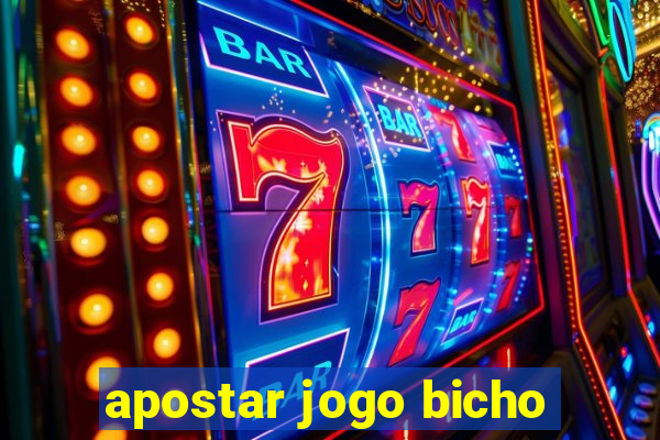 apostar jogo bicho