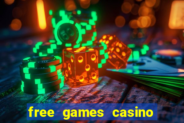 free games casino play free