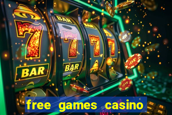 free games casino play free