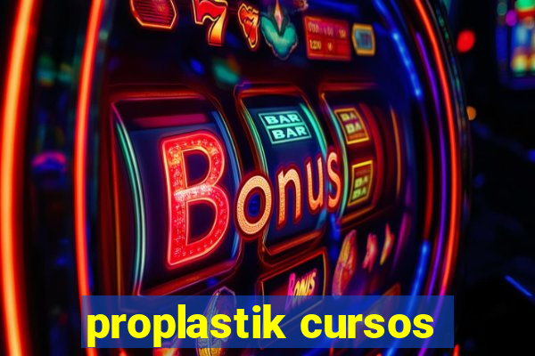 proplastik cursos