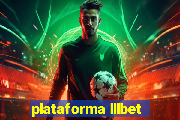 plataforma lllbet