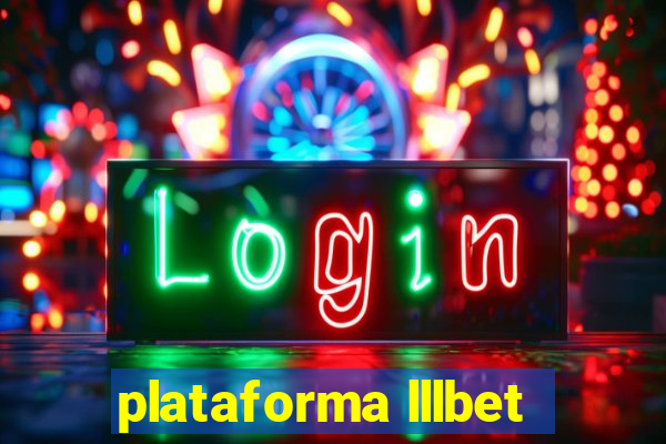 plataforma lllbet