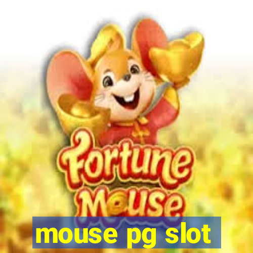 mouse pg slot