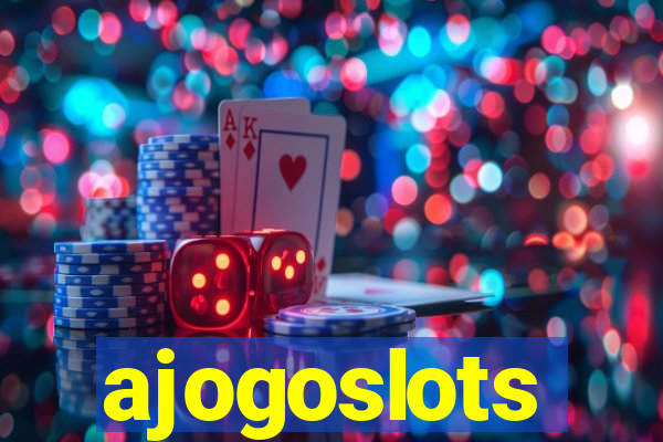 ajogoslots