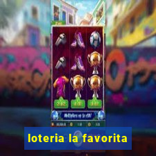 loteria la favorita