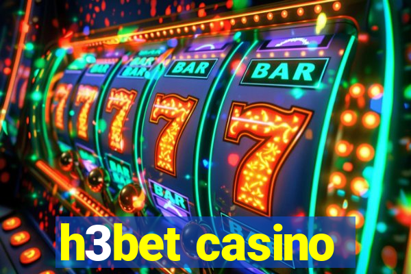 h3bet casino