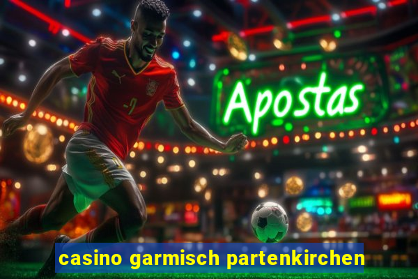 casino garmisch partenkirchen