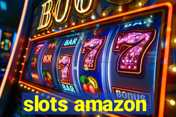 slots amazon