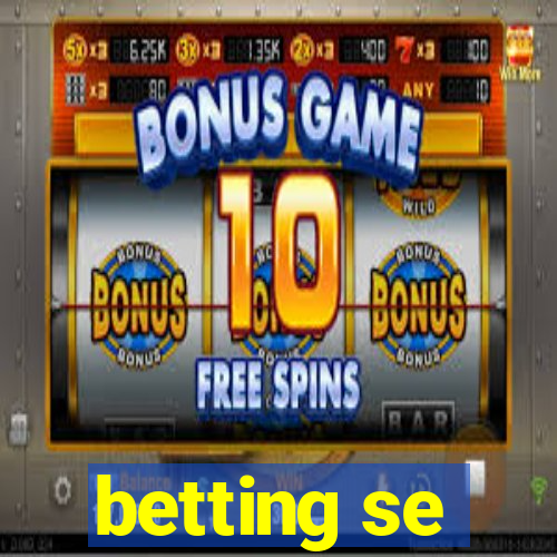 betting se