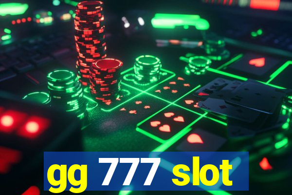 gg 777 slot