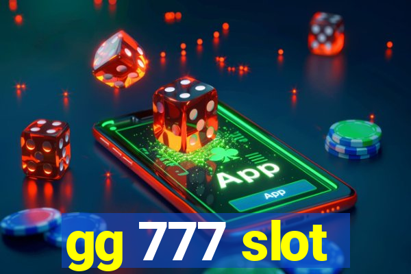 gg 777 slot