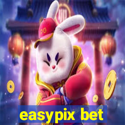 easypix bet