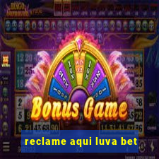 reclame aqui luva bet