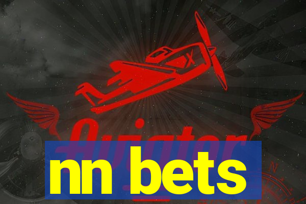 nn bets