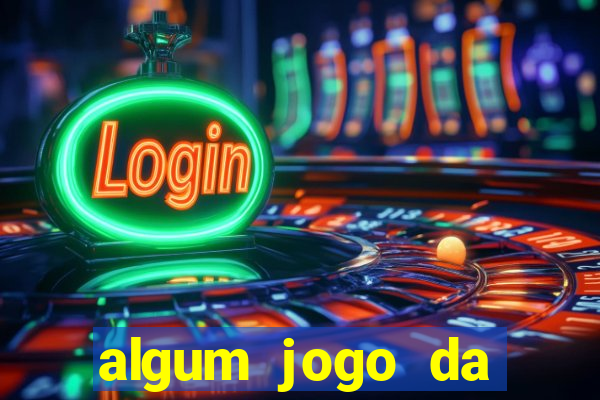 algum jogo da dinheiro de verdade