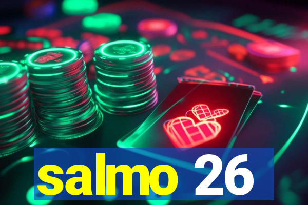 salmo 26