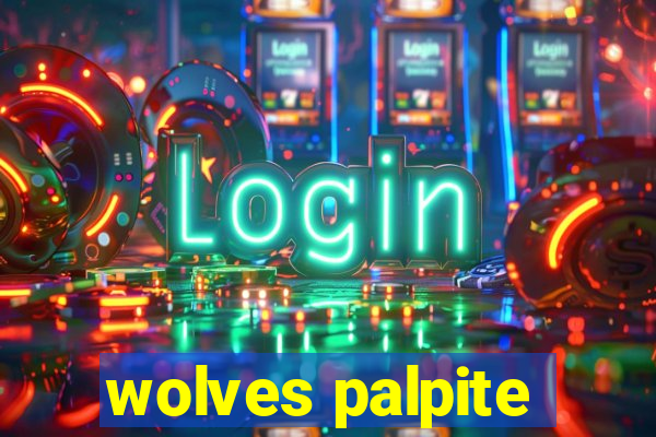 wolves palpite