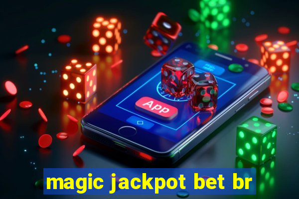 magic jackpot bet br