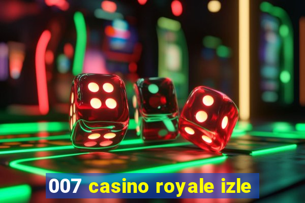 007 casino royale izle