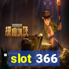 slot 366