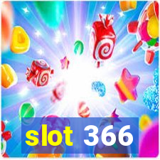 slot 366