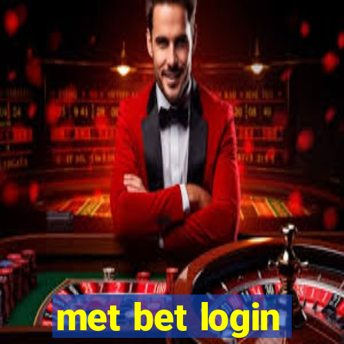 met bet login