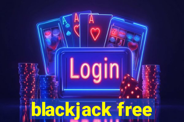 blackjack free