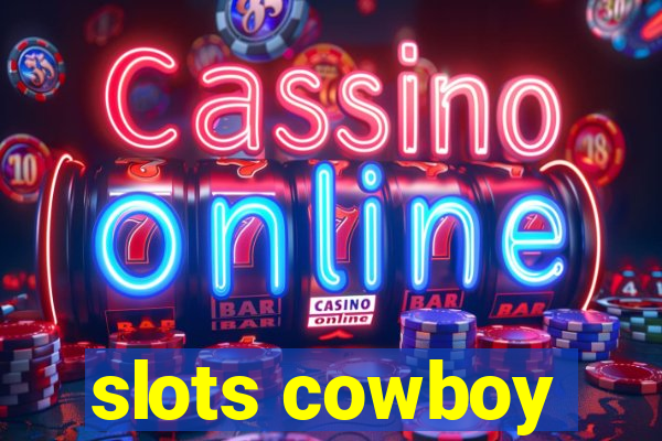 slots cowboy