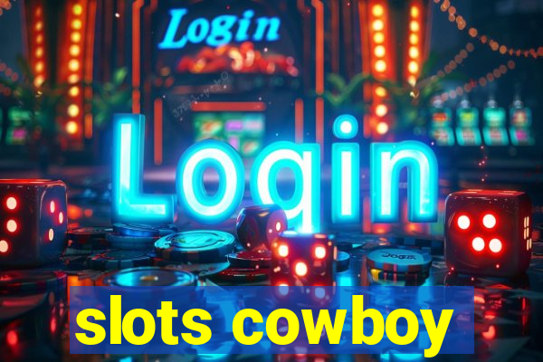 slots cowboy