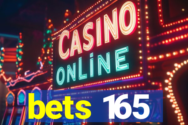 bets 165