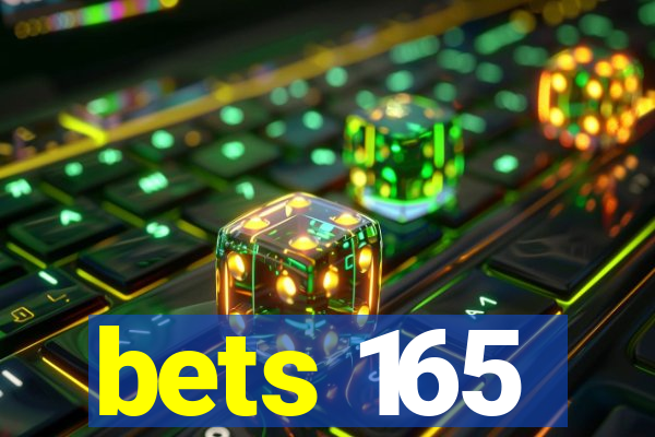 bets 165