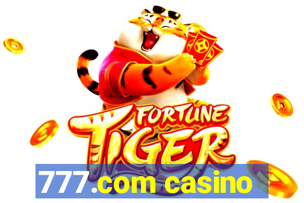 777.com casino