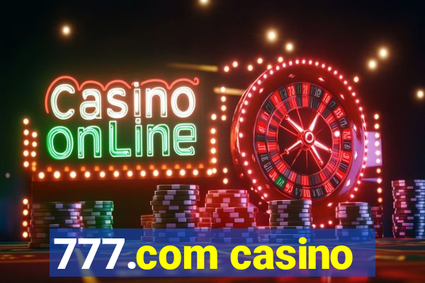 777.com casino