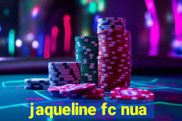 jaqueline fc nua