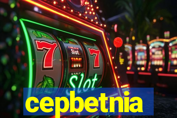 cepbetnia