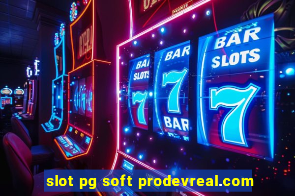 slot pg soft prodevreal.com