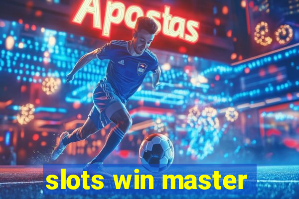 slots win master