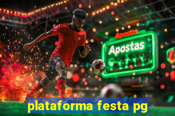 plataforma festa pg