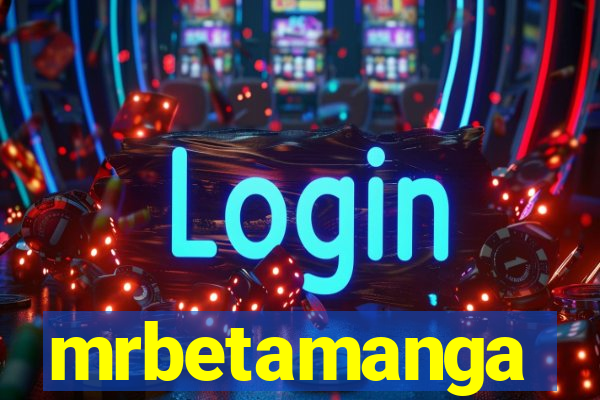 mrbetamanga