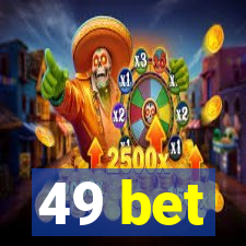 49 bet