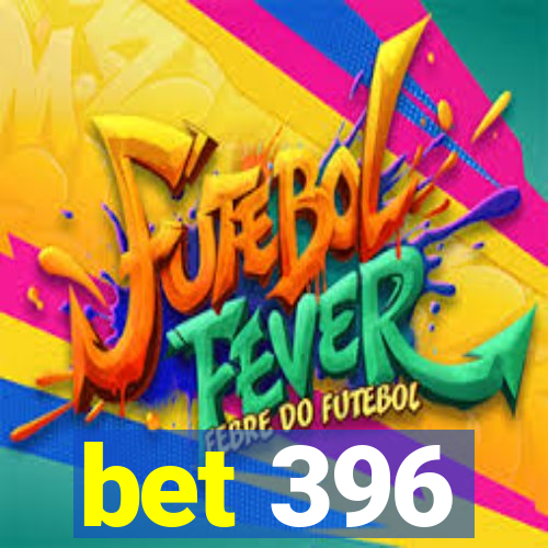 bet 396