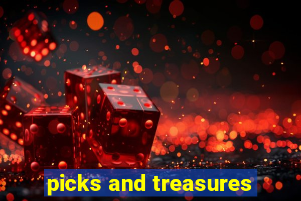 picks and treasures