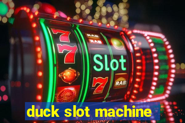 duck slot machine