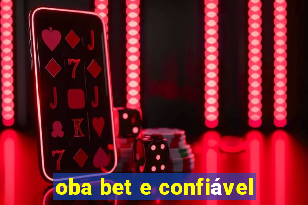 oba bet e confiável