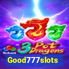 Good777slots