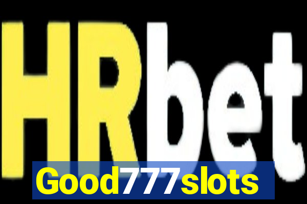 Good777slots